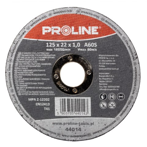 44012 Tarcza do cięcia stali kwasoodpornej T41, 125x1.2 mm, Proline Proline